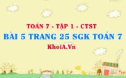 Bài 5 trang 25 SGK Toán 7 tập 1 Chân trời sáng tạo
